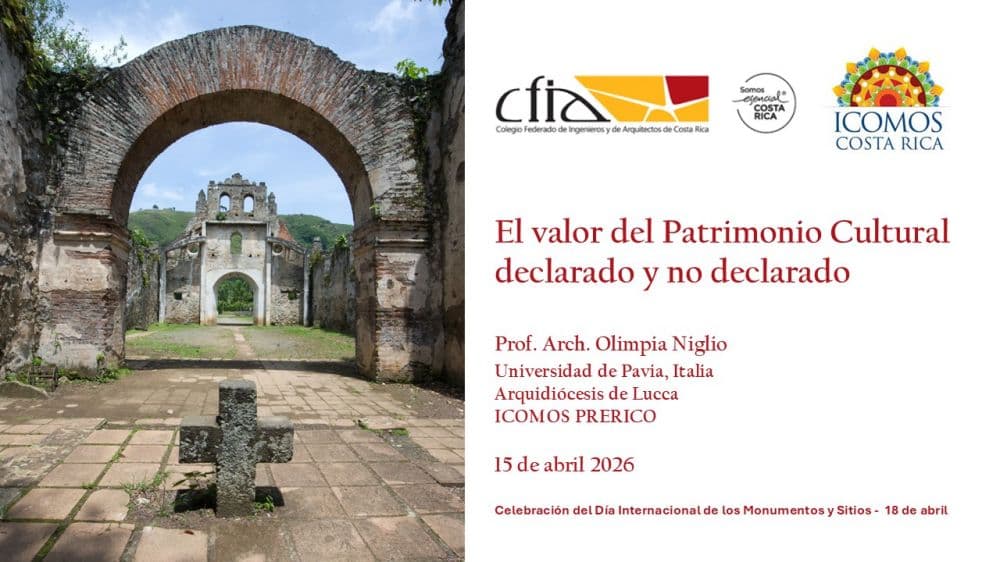 Giornata Internazionale dei Monumenti e dei Siti: Italia e Costa Rica