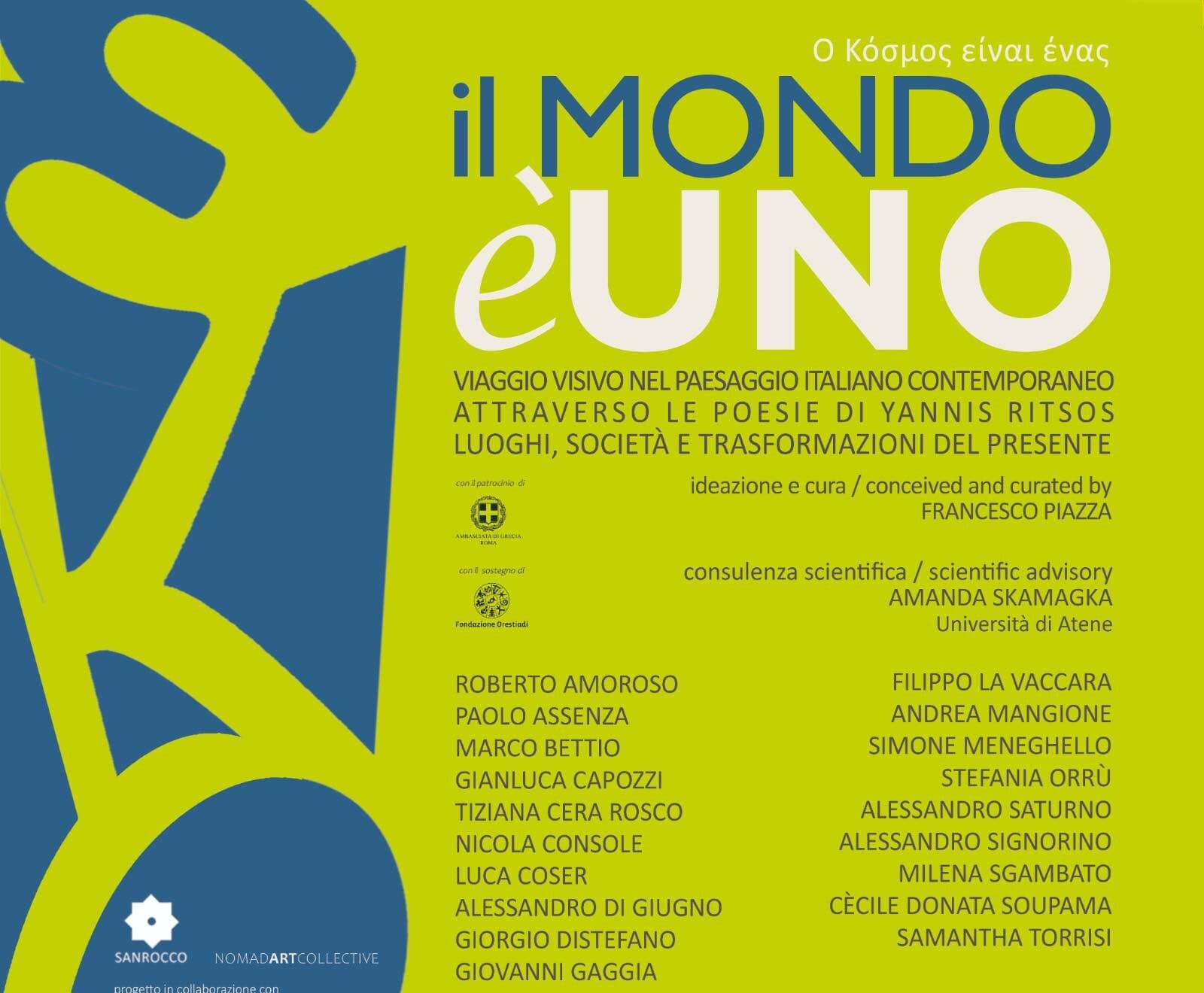 «Il mondo è uno»: 19 artisti rileggono il Trittico Italiano di Yannis