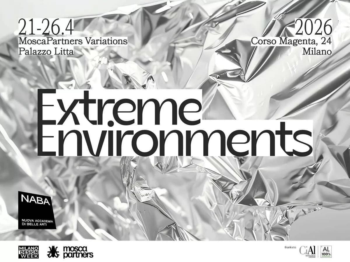 Milano Design Week 2026: Cial e NABA presentano 'Extreme environments'