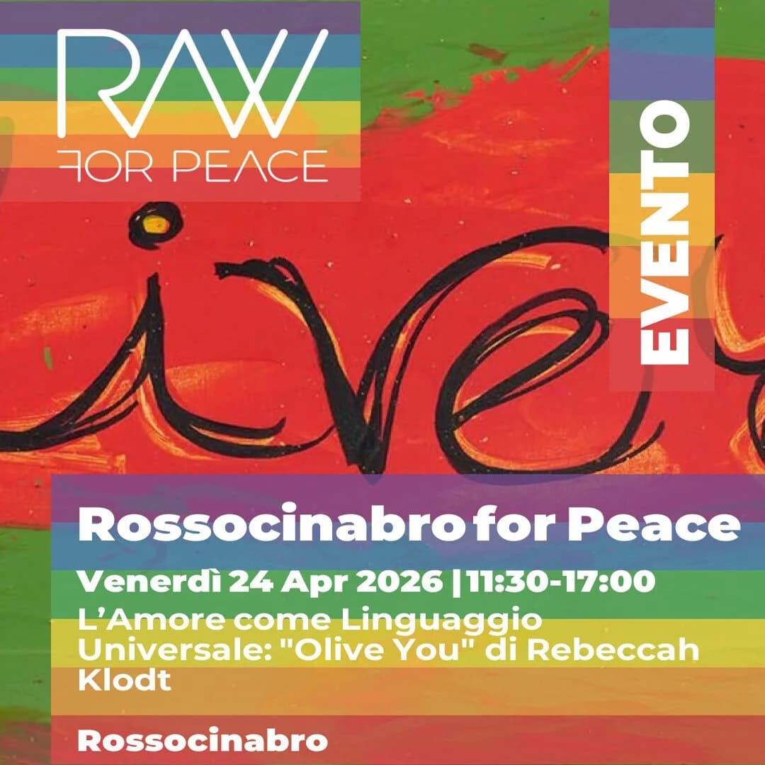 Rebeccah Klodt — Olive You | Rossocinabro for Peace: mostra a Roma